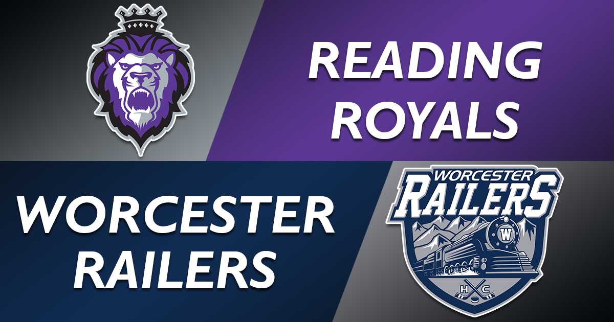 Worcester Railers vs. Reading Royals 